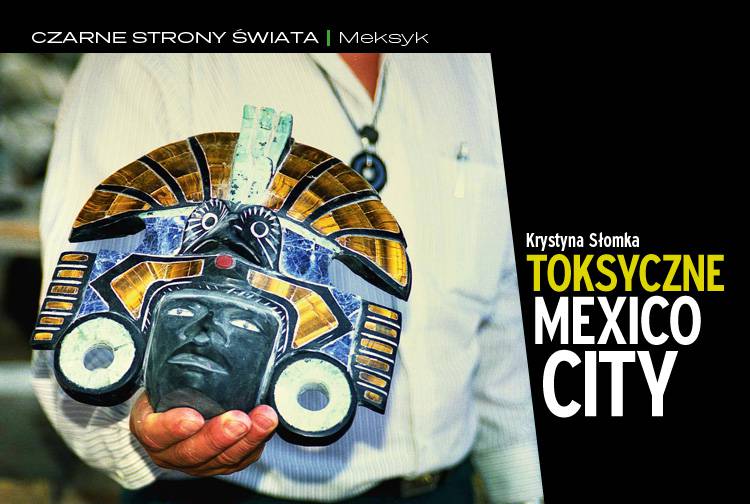 Toksyczne Mexico City
